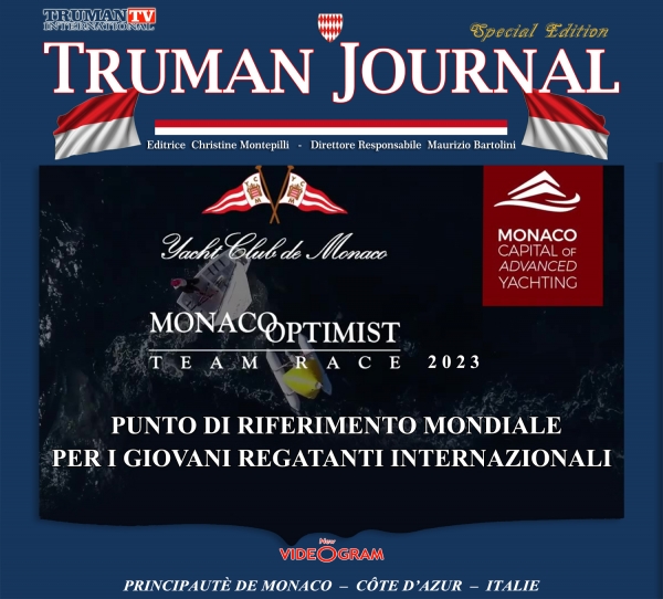 MONACO OPTIMIST TEAM RACE 2023 ~ PUNTO DI RIFERIMENTO MONDIALE PER I GIOVANI REGATANTI INTERNAZIONALI