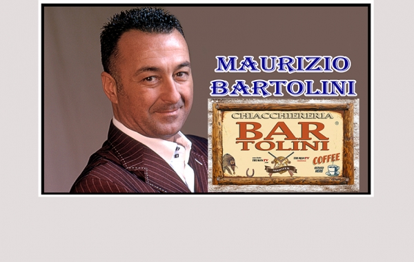 20 Agosto alle 18:00 il nuovo Programma/Format BAR-TOLINI condotto da Maurizio Bartolini
