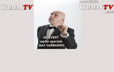 16 Giugno alle 16:00 MC Event ospita MAX GARBARINO
