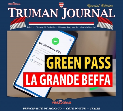 GREEN PASS... LA GRANDE BEFFA.