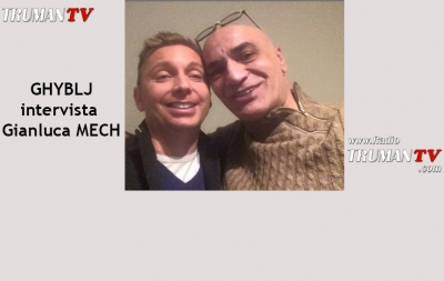 03 Luglio alle 17:00 Ghyblj intervista Gianluca Mech