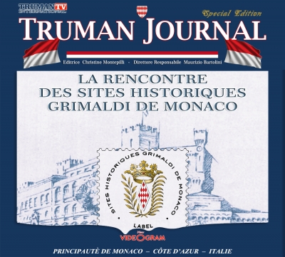 LA RENCONTRE DES SITES HISTORIQUES GRIMALDI DE MONACO